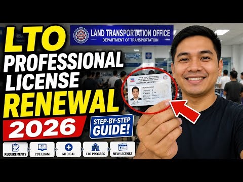 PAANO MAG-RENEW NG PROFESSIONAL DRIVER’S LICENSE SA LTO 2026