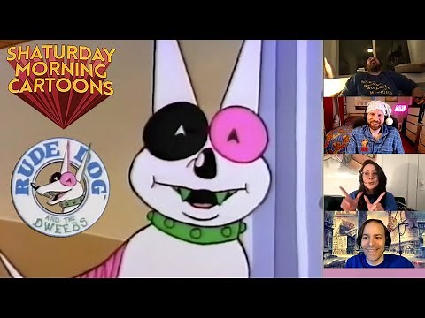 Shaturday Morning Cartoons - Rude Dog and the Dweebs