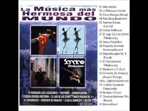 LA MUSICA MAS HERMOSA DEL MUNDO - Full Album