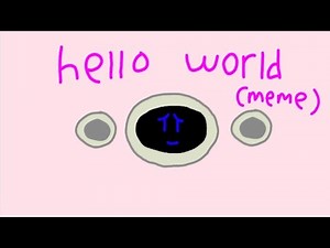 Hello world (meme) D.R.O.N.E.R