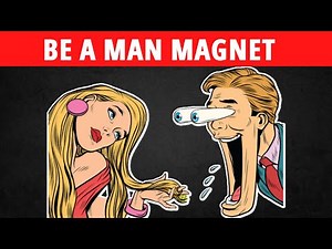10 Behaviors That Attract Men Like A Magnet