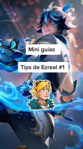 Ezreal Tips and Tricks for League of Legends