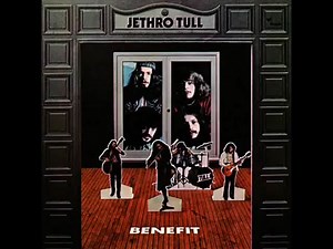 Jethro Tull-Benefit (1970-Full Album)