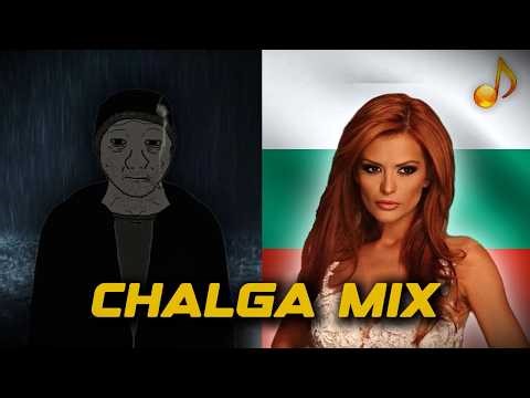 chalga mix to cure your depression