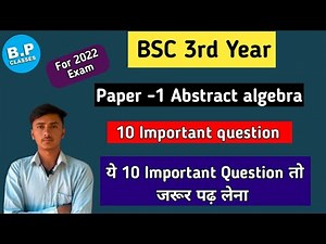 Abstract algebra // most important question for 2022 exam 🔥