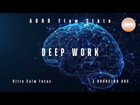 ADHD Deep Work Music 80 BPM Ultra Calm Focus for Coding & Writing vol.3