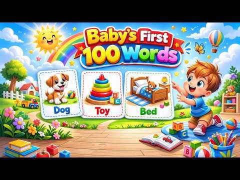 Baby's First 100 Words | Phonics & Vocabulary Builder for Babies and Toddlers