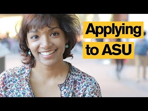 What's applying to ASU like? | Arizona State University