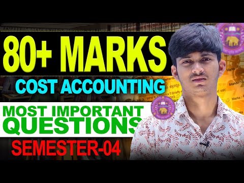 Cost Accounting Sem 4 🔥 Most Important Questions | BBA/BCom May/June Exam 2025