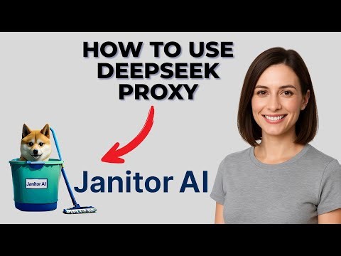How to Use DeepSeek Proxy in Janitor AI [Full 2025 Tutorial]