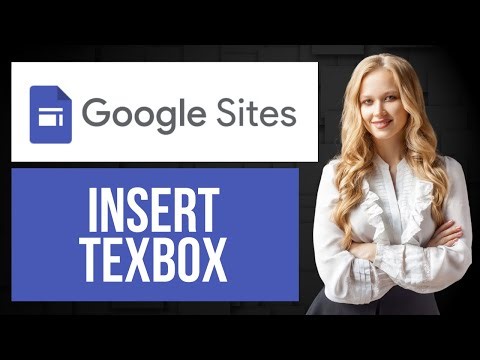 How to Insert Textbox on Google Sites | Add Text to Site