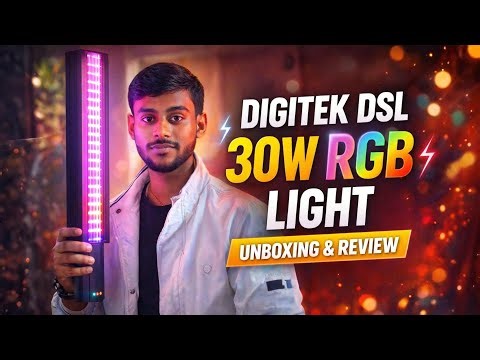 Digitek DSL 30W RGB Light Unboxing & Review | Best Budget RGB Light for Creators ?