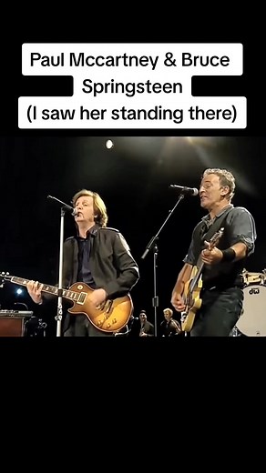 Paul McCartney & Bruce Springsteen: I Saw Her Standing There