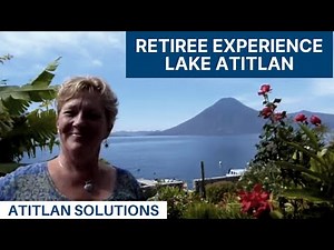 So You Want to Retire in Guatemala | RETIREE LIFESTYLE