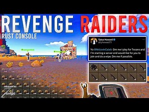 The Revenge Raiders - Rust Console