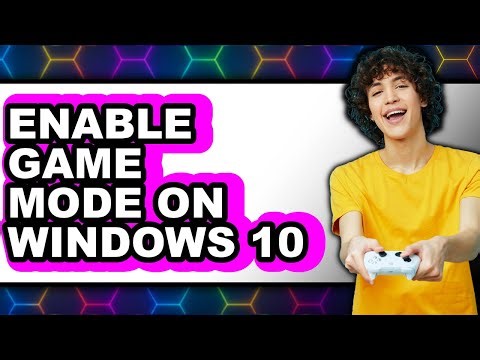 How to Enable Game Mode on Windows 10 - Easy Guide