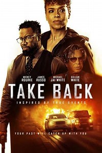 Take Back (2021) - Movie