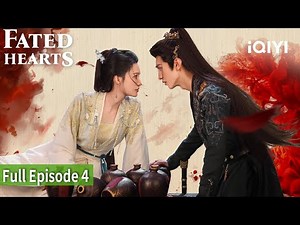 【FULL】Fated Hearts | Episode 04 | Li Qin,Chen Zheyuan | iQIYI Philippines
