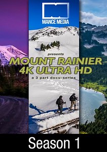 Mount Rainier National Park: Episode 2