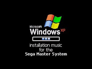 Windows XP Installation Music (Sega Master System Remix)