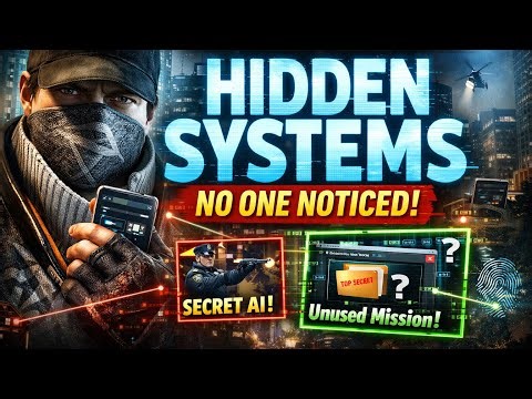 Watch Dogs Had Hidden Systems NO ONE Noticed… (Mind-Blowing Details!)