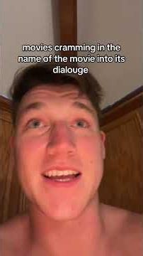 movies saying the name of the movie in the movie