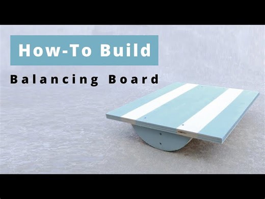 How To Build an Exercise Balancing Board Woodworking Project
