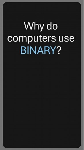 Why Do Computers Use Binary? #gcsecomputerscience