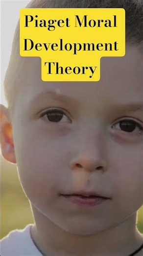 Piaget Moral Development Theory #piagettheory #piaget #developmentalmilestones #moraldevelopment