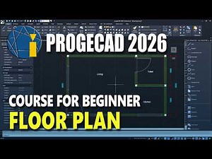 ProgeCAD 2026 Basic Floor Plan Tutorial For Beginner