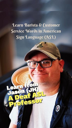 Learn Barista and Customer Service Vocabulary in American Sign Language 🤟🥰😎🧑‍🎓👩‍🎓 #barista #customerservice #customersupport #deafculture #aslcommunity #deaf #americansignlanguage #customer #service #baristalife #coffeelover #coffeeaddict #customercare #customerexperience #consumer #language #asl #starbucks #dunkin #chickfila #target #walmart #fyp #foryoupage #shoplocal #coffeeshop #foryou #signlanguage #coffee #viral | Jason Hurdich, Certified Deaf Interpreter- Personal Page