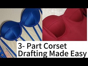 How to draft a three part corset✨Beginners Tutorial |Easy and straightforward
