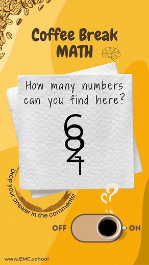 Take a quick Coffee Break Math challenge! 🔢☕ Look closely — how many numbers can you spot hidden in this clever design? It’s a simple yet tricky test of observation and logic. Share your answer in the comments — let’s see who’s got the sharpest eyes! 👀✨ #CoffeeBreakMath #MathPuzzle #BrainTeaser #NumberChallenge #LogicGame #MathIsFun #SmartBreak #QuickPuzzle #TestYourBrain #EMCschool