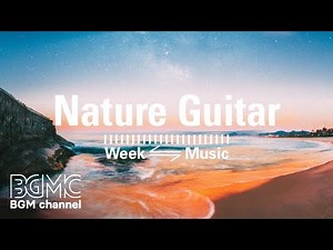 Easy Listening Guitar & Mall Music - 4 Hours Elevator Music for Stress Relief