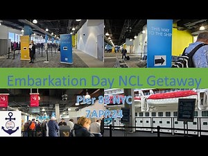 Embarkation Day NYC Pier 88, NCL Getaway