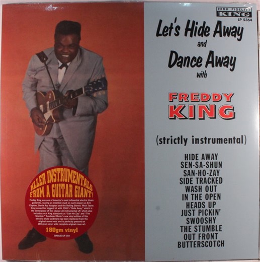 Freddy King - Let's Hide Away And Dance Away With Freddy King