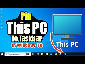 How to Pin This PC to Taskbar in Windows 10 PC or Laptop - 2025