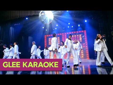 Stayin’ Alive - Glee Karaoke Version