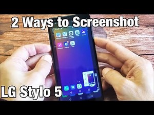 LG Stylo 5: How to Screenshot (2 Ways) + Scroll Capture + Tips