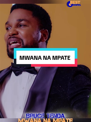 Mwana na Mpate - Bruce Tenda Clip Officiel