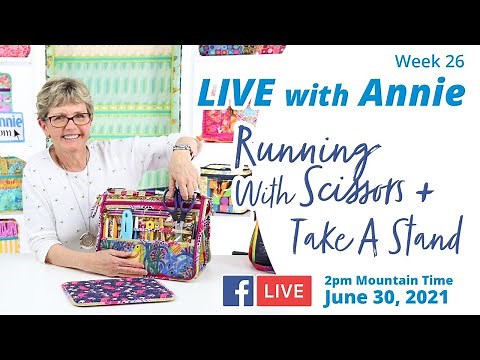 Week 26: Running with Scissors & Take A Stand (LIVE with Annie)