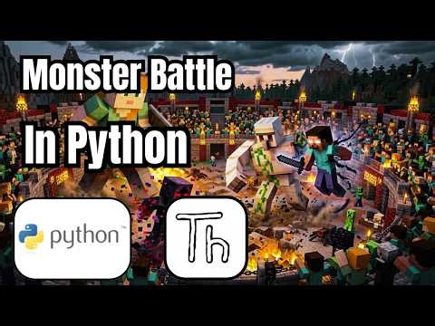 Minecraft💎 Monster Battle | In Python😎