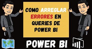 ▷ Cómo arreglar errores en Queries de Power Bi 🥇 🔧
