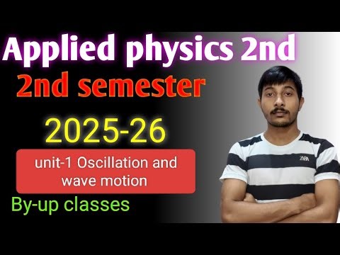 @up_classes28 applied physics 2nd phase some definition in SHM 2 semester all branch #diploma #civil