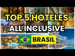 🥇 TOP 5 All Inclusive Hotels in Brazil in 2026 (value for money)