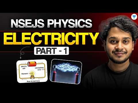 Electricity - Part 1 | NSEJS Physics 2026