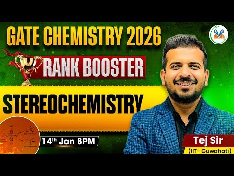 GATE 2026 Stereochemistry One Shot Revision | Gate Chemistry 2026 | Gate Chemistry Classes