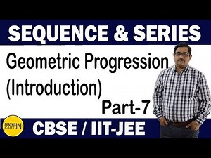 Geometric Progression Video Lecture | Crash course for JEE