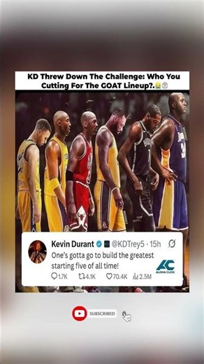 KD: "One's Gotta Go – Build the GOAT Starting Five" 😳🏀#kevindurant #shorts
