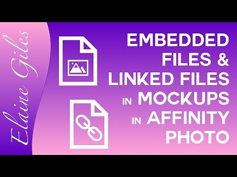 Embedded Files and Linked Files in Mockups in Affinity Photo